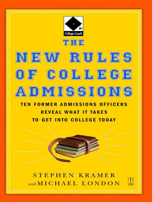 Title details for The New Rules of College Admissions by Stephen Kramer - Wait list